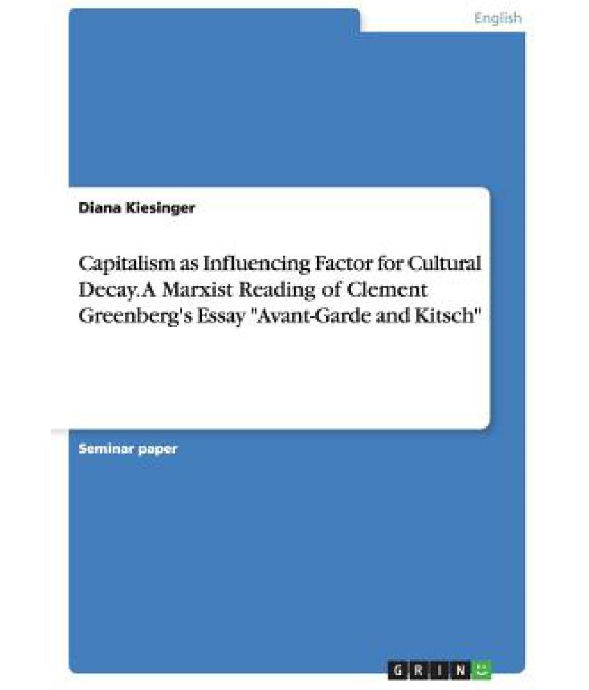 Greenberg avant garde kitsch essay