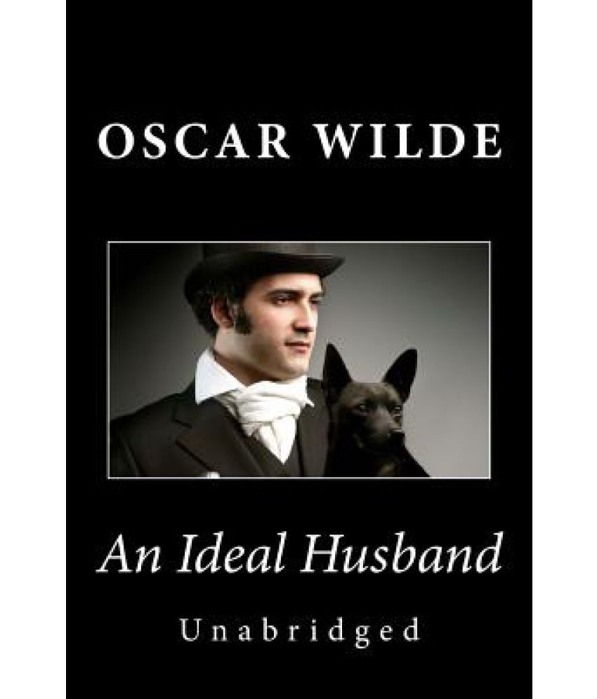 An Ideal Husband (Unabridged): Buy An Ideal Husband (Unabridged) Online