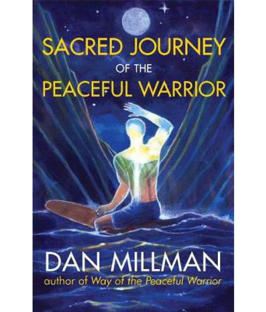 dan millman way of the peaceful warrior