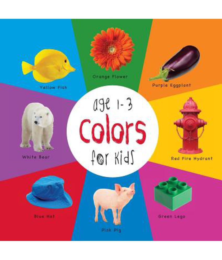 Colors for Kids Age 1-3 (Engage Early Readers: Buy Colors for Kids Age