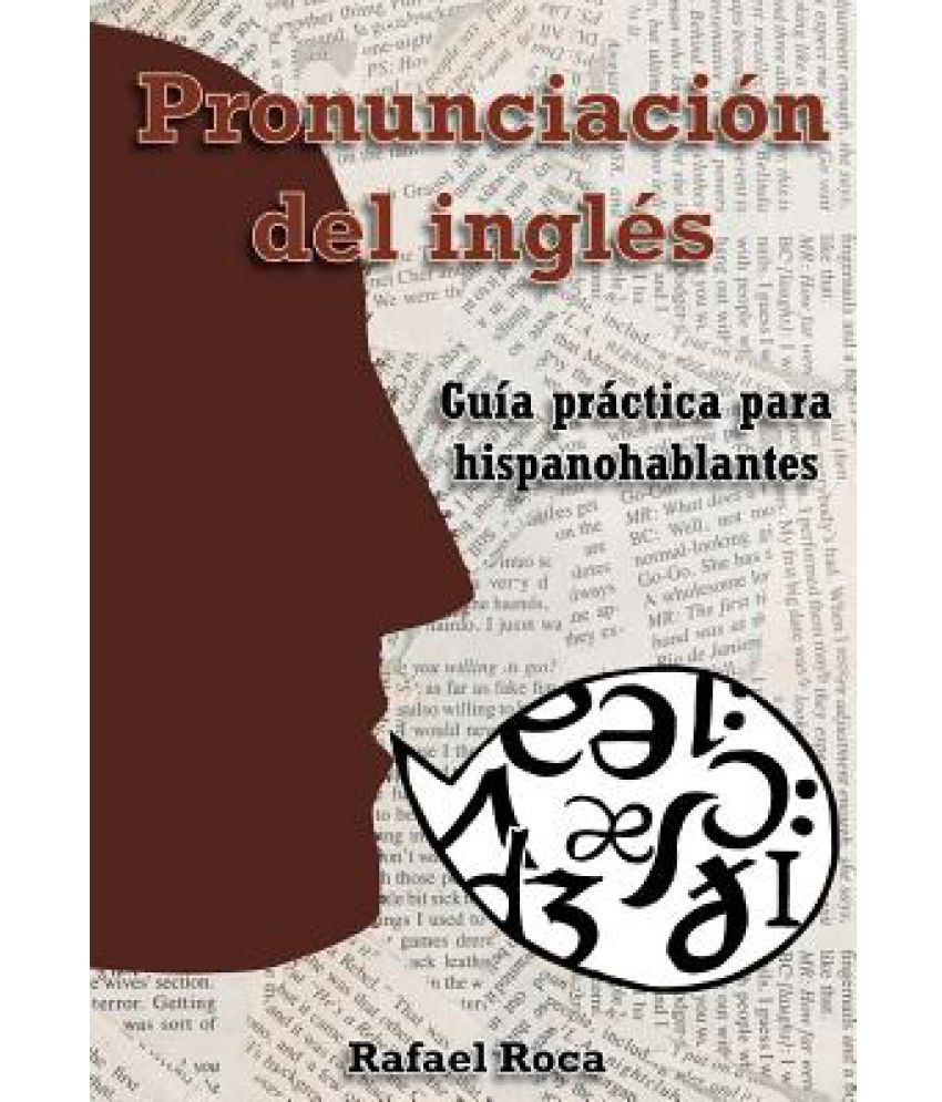 Pronunciacion Del Ingles Buy Pronunciacion Del Ingles Online At Low Price In India On Snapdeal