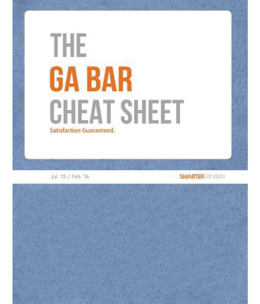 Ga Bar Cheat Sheet (Jul. 2015 / Feb. 2016) Buy Ga Bar Cheat Sheet (Jul