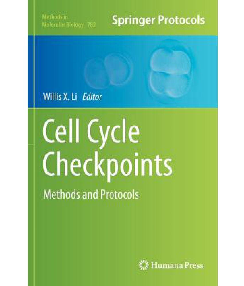 Cell Cycle Checkpoints Methods and Protocols Buy Cell Cycle