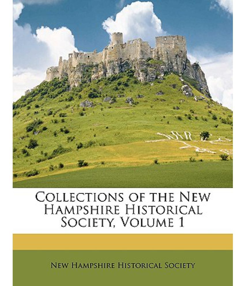 collections-of-the-new-hampshire-historical-society-volume-1-buy