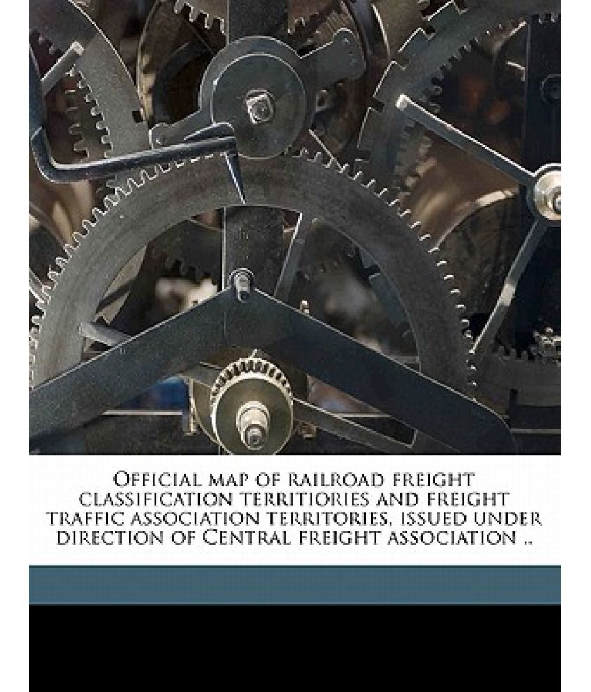 Official Map Of Railroad Freight Classification Territiories And Freight Traffic Association 2316