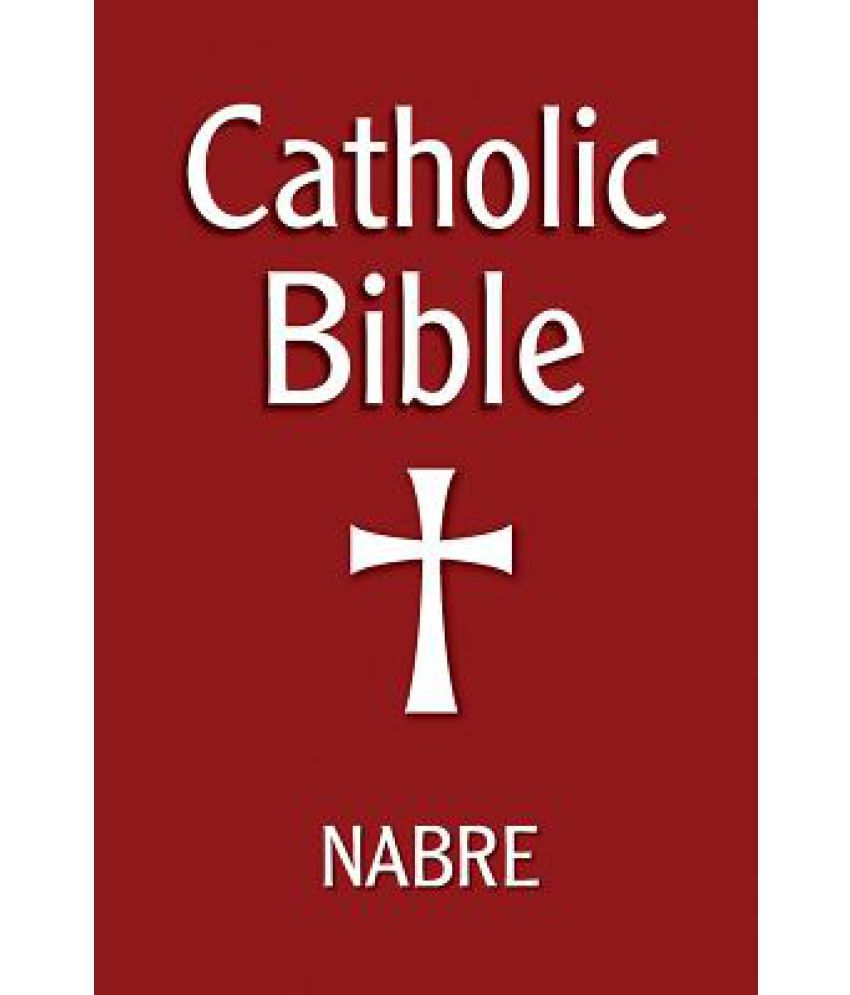 Catholic Bible, Nabre Buy Catholic Bible, Nabre Online at Low Price in