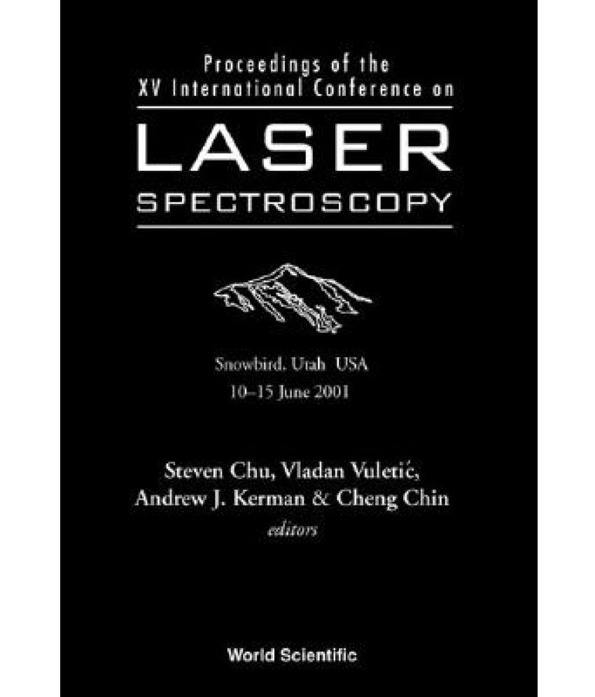 Laser Spectroscopy Proceedings of the XV International Conference