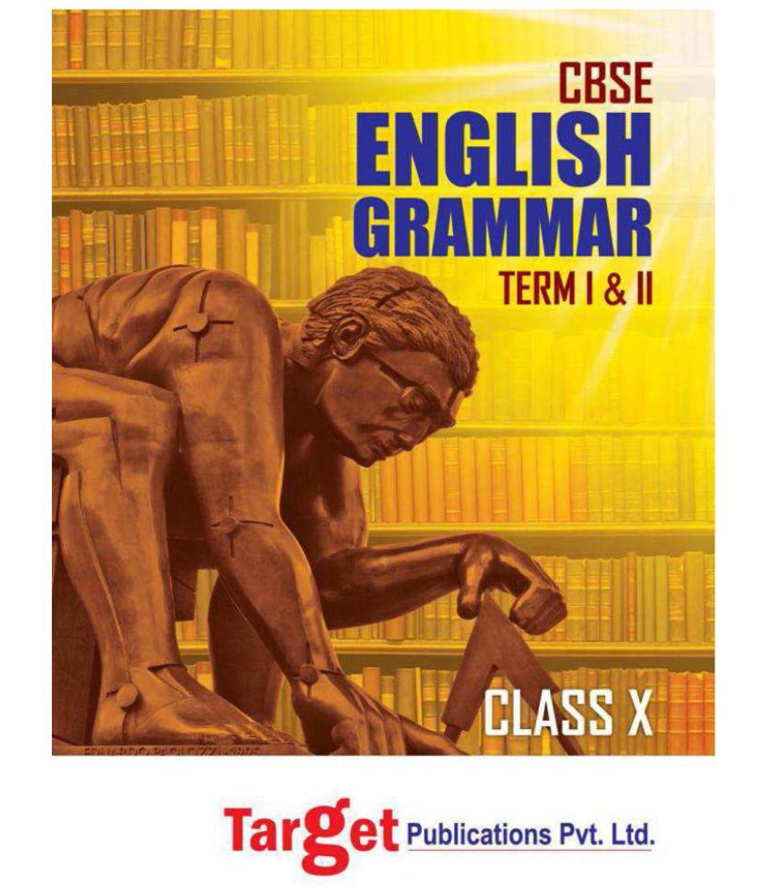 CBSE Class 10, English Grammar, Term I and II: Buy CBSE Class 10 ...