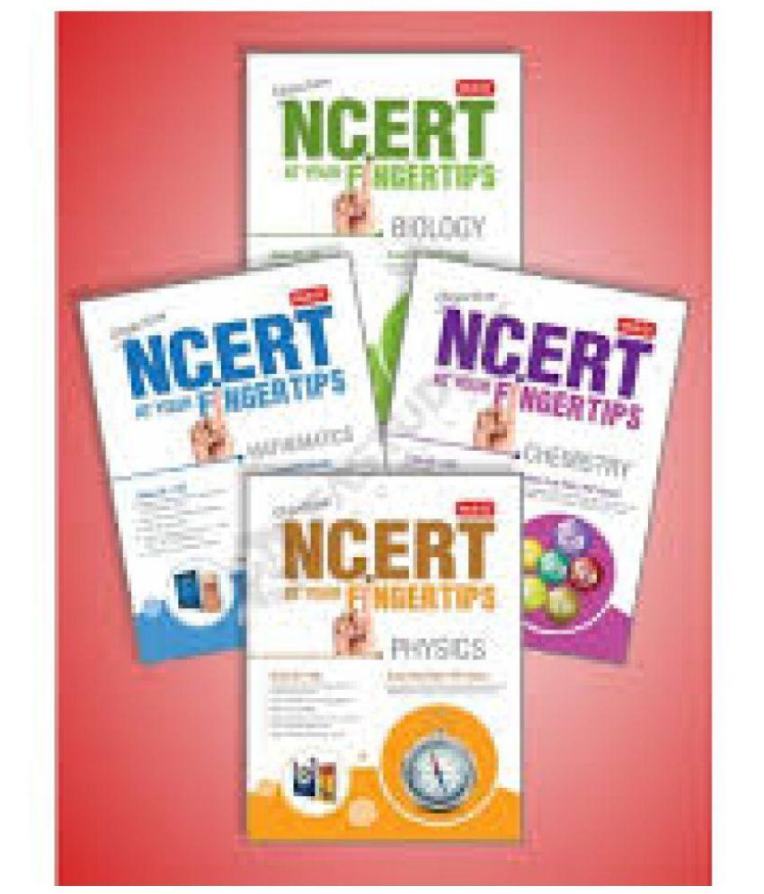 MTG NCERT AT YOUR FINGERTIPS PHYSICS, CHEMISTRY, MATH, BIOLOGY: Buy MTG