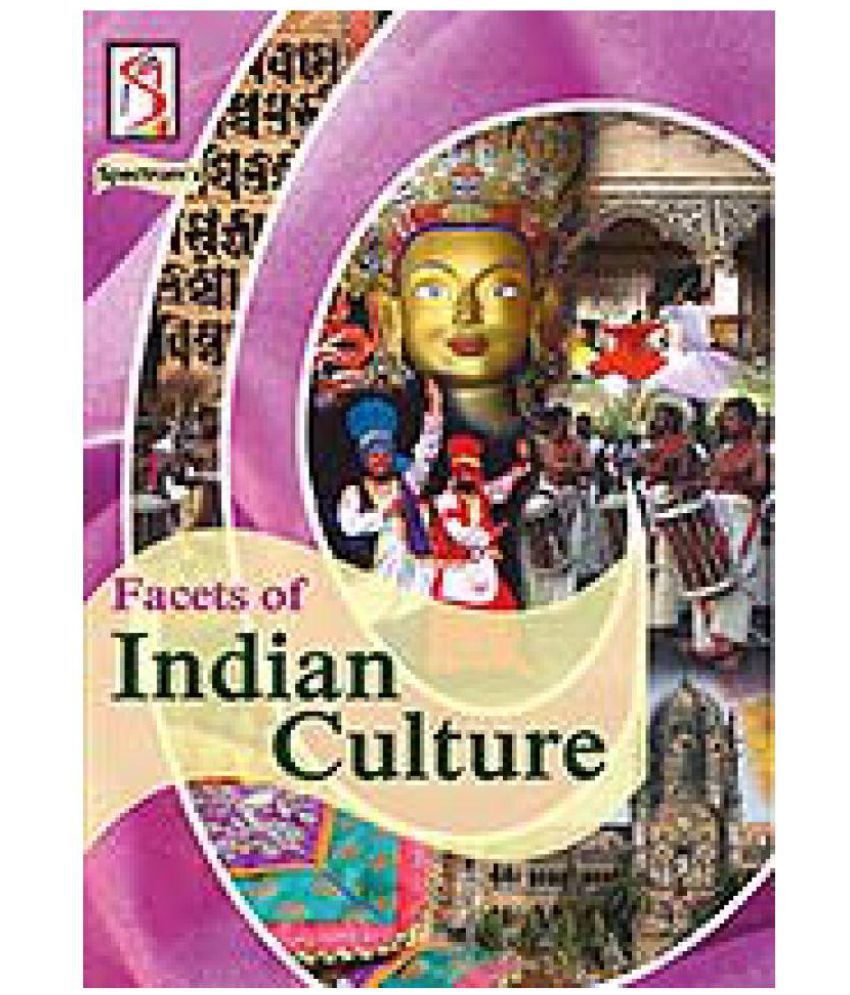 Facets Of Indian Culture Buy Facets Of Indian Culture Online At Low Price In India On Snapdeal 