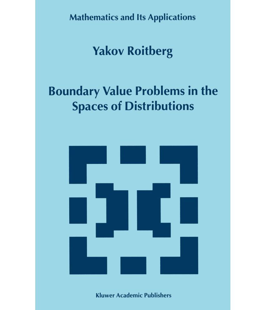 Boundary Value Problems In The Spaces Of Distributions Buy Boundary