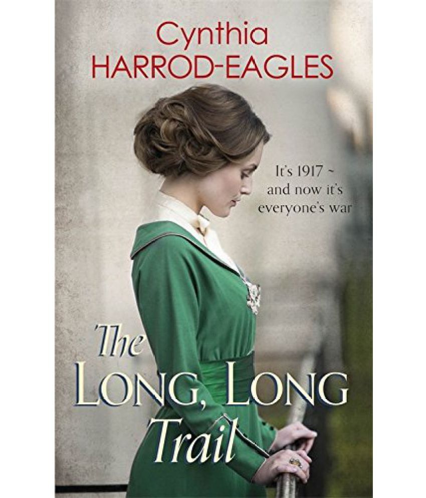 The Long Long Trail War At Home 1917 Buy The Long Long Trail War At