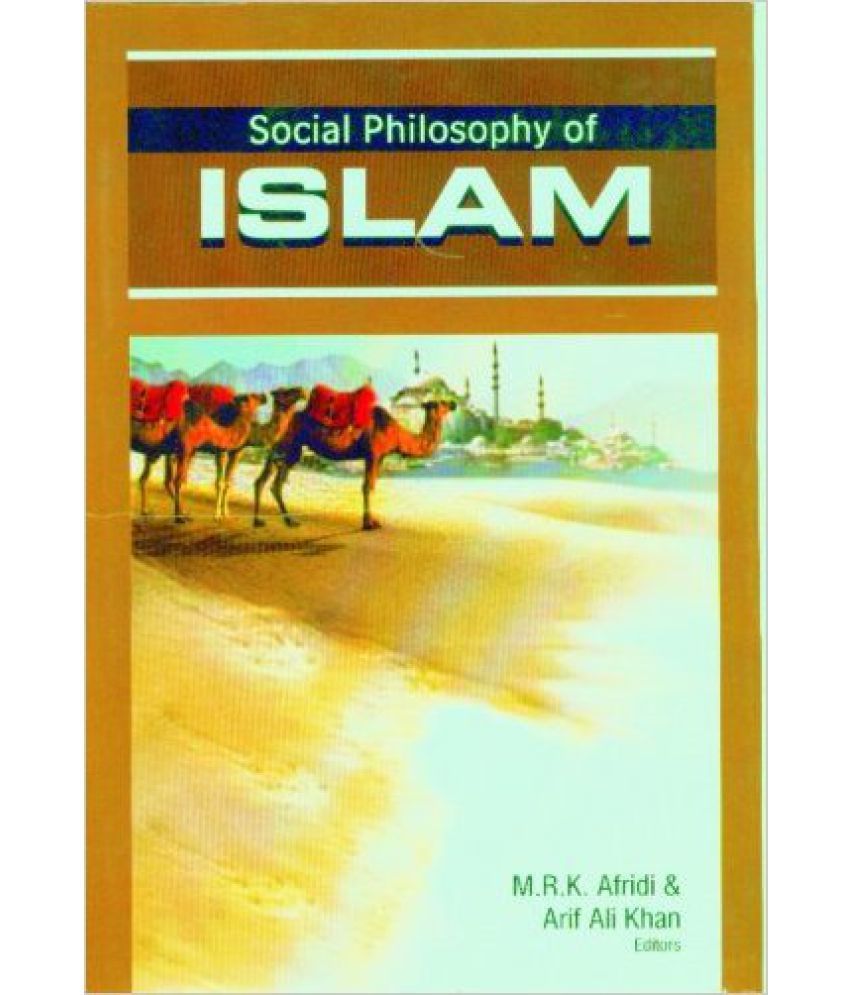     			Social Philosophy Of Islam