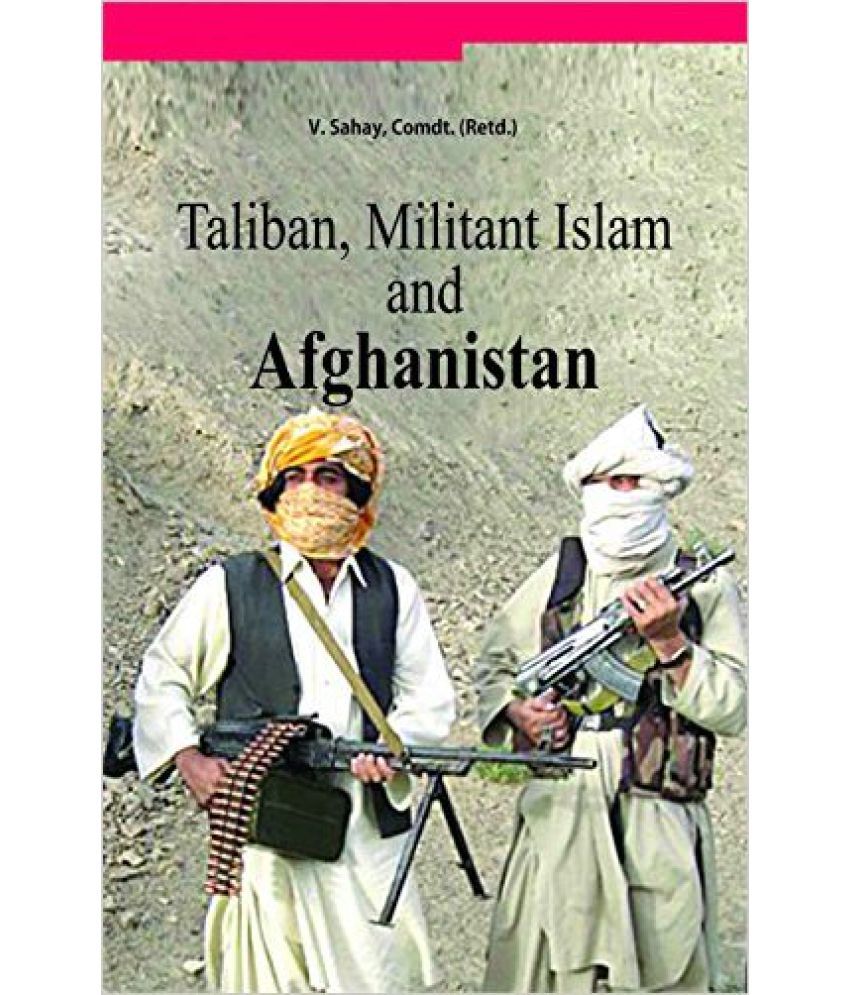     			Taliban,Militant Islam And Afghanistan