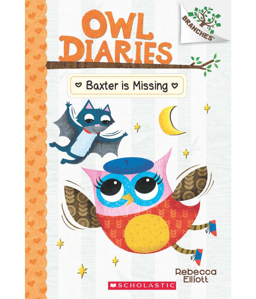     			Owl Diaries #6: Baxter Is Missing