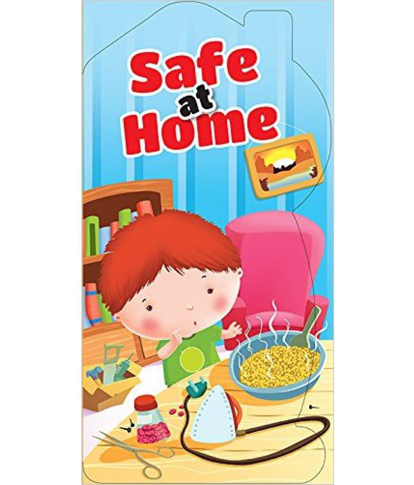     			Lets Be Safe: Safe At Home