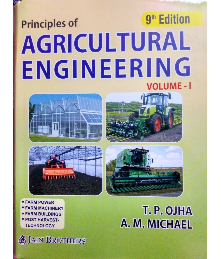 Principles of Agricultural Engineering Vol. 1 Buy Principles of