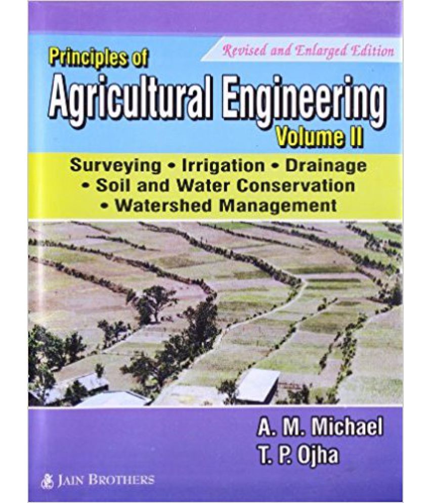 Principles Of Agricultural Engineering Vol. 2: Buy Principles Of ...