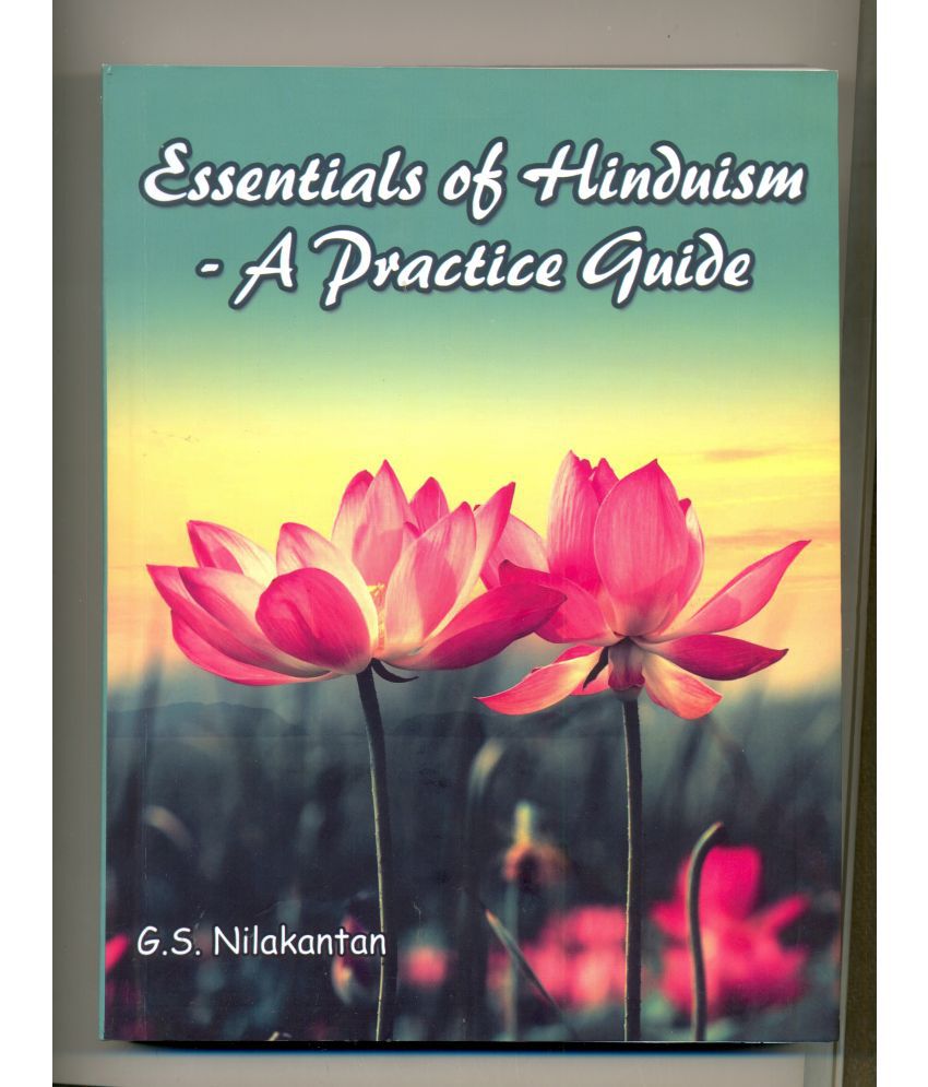     			Essentials of Hinduism-A Practise Guide