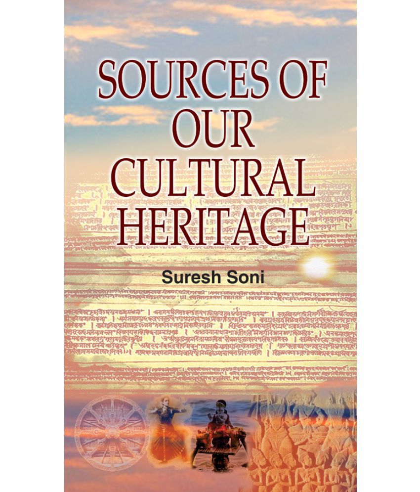     			Sources of Our Cultural Heritage