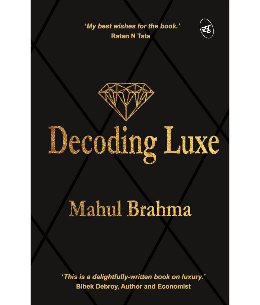     			Decoding Luxe