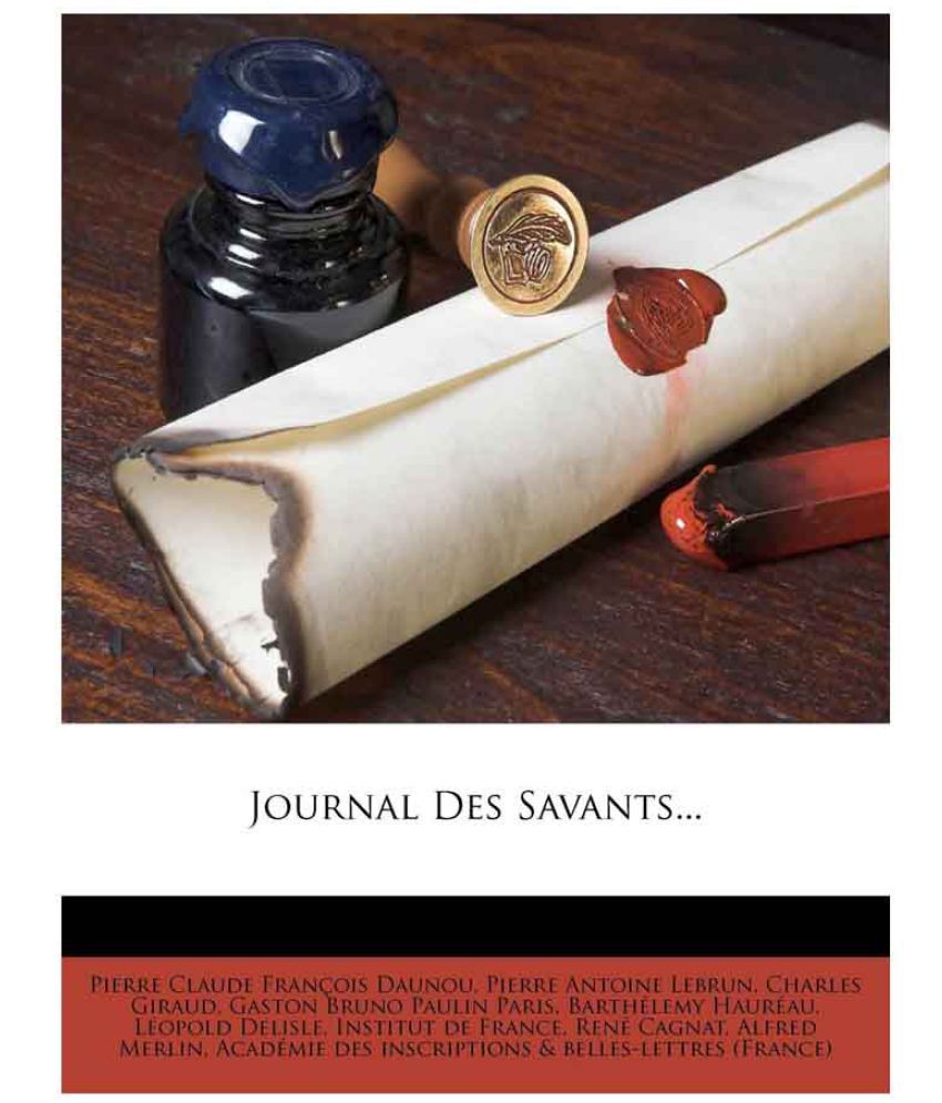 Journal Des Savants... Buy Journal Des Savants... Online at Low Price