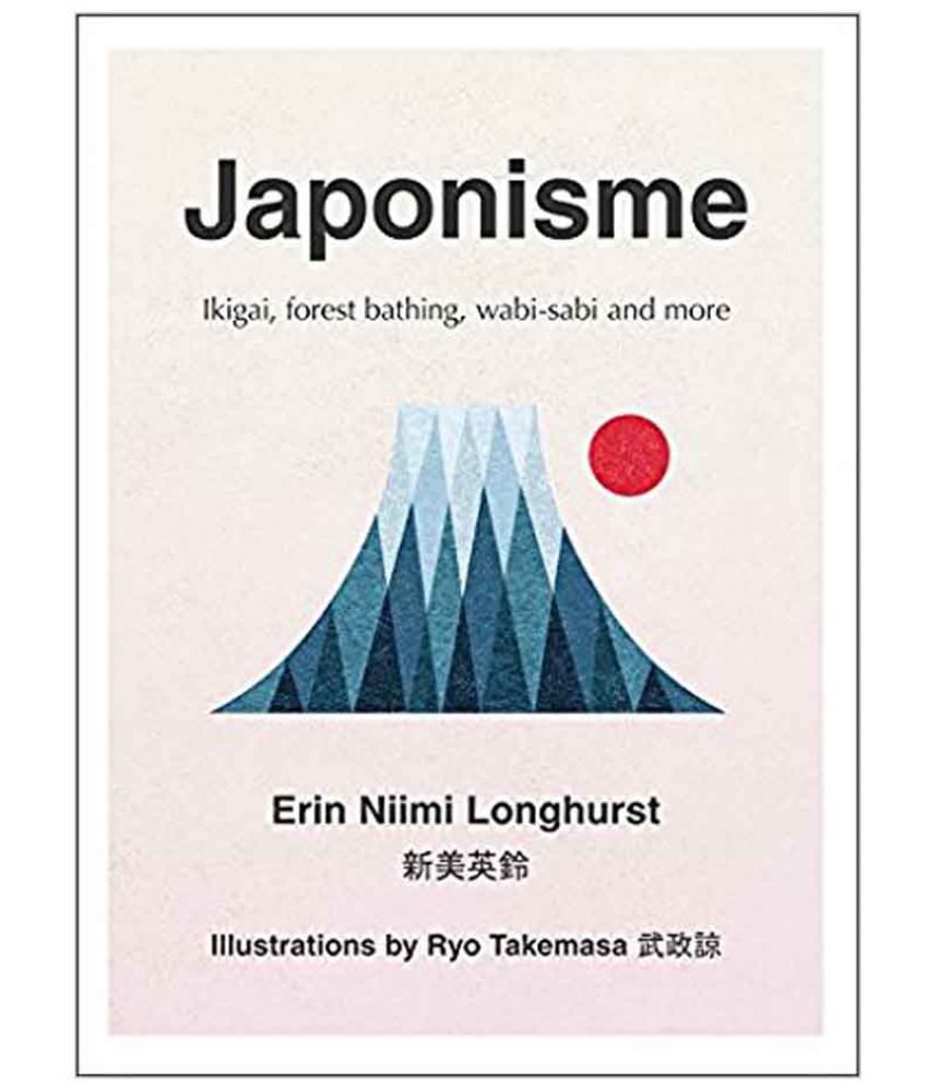     			Japonisme: The Art Of Finding Contentment