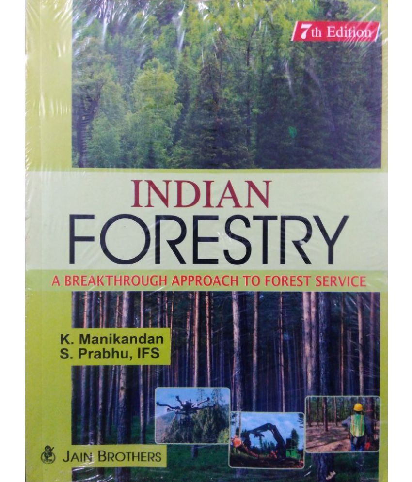 Indian Forestry: A Breakthrough Approach To Forest Service: Buy Indian ...