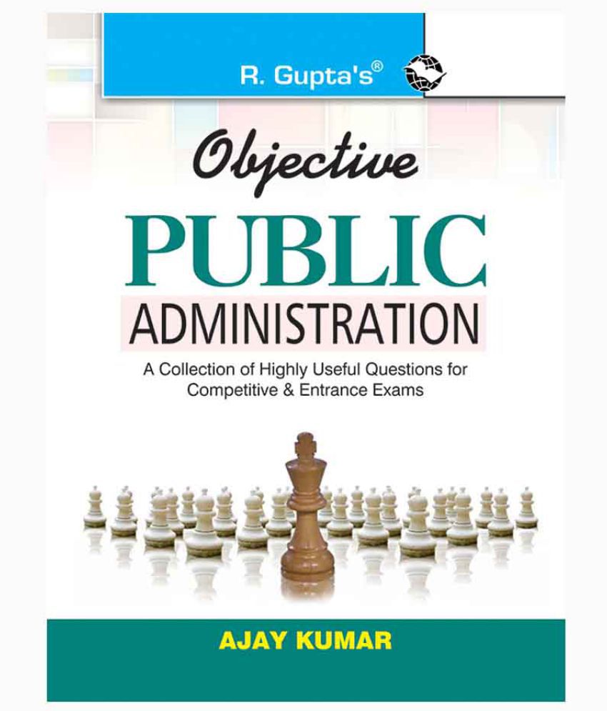     			Objective Public Administration