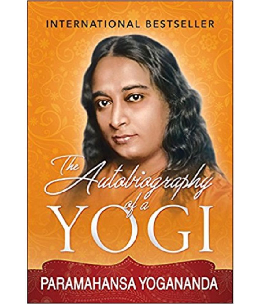 an autobiography of a yogi