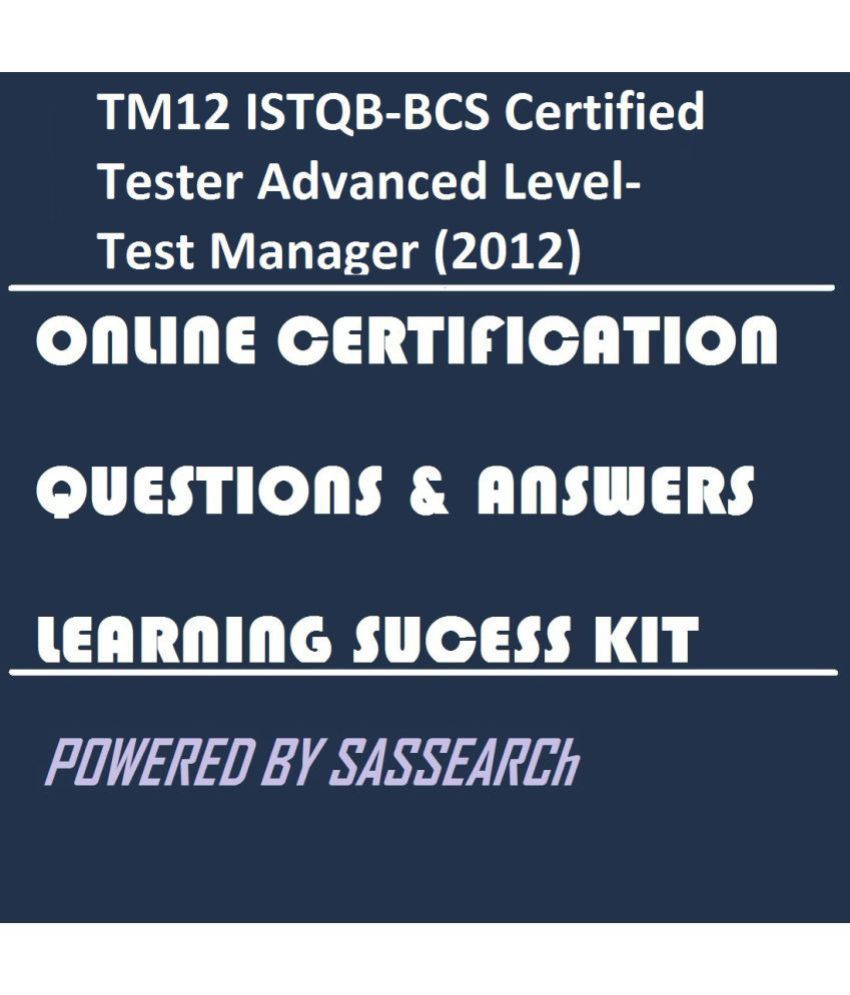 TM12 ISTQB-BCS Certified Tester Advanced Level- Test Manager (2012 Sns-Brigh10