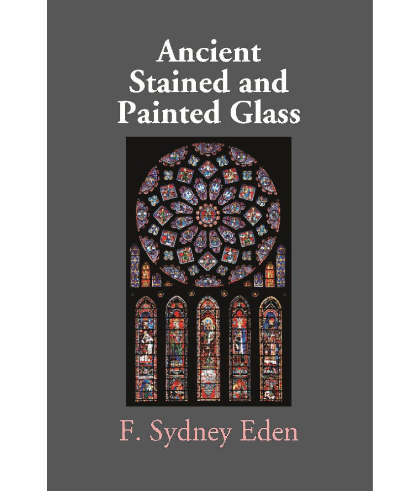     			Ancient Stained And Painted Glass