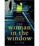 The Woman In The Window: The Most Exciting Debut Thriller Of The Year