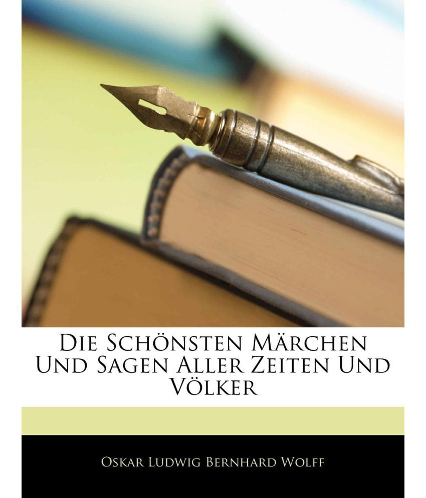 Die Sch nsten M rchen Und Sagen Aller Zeiten Und V lker 3 Theile In I 
