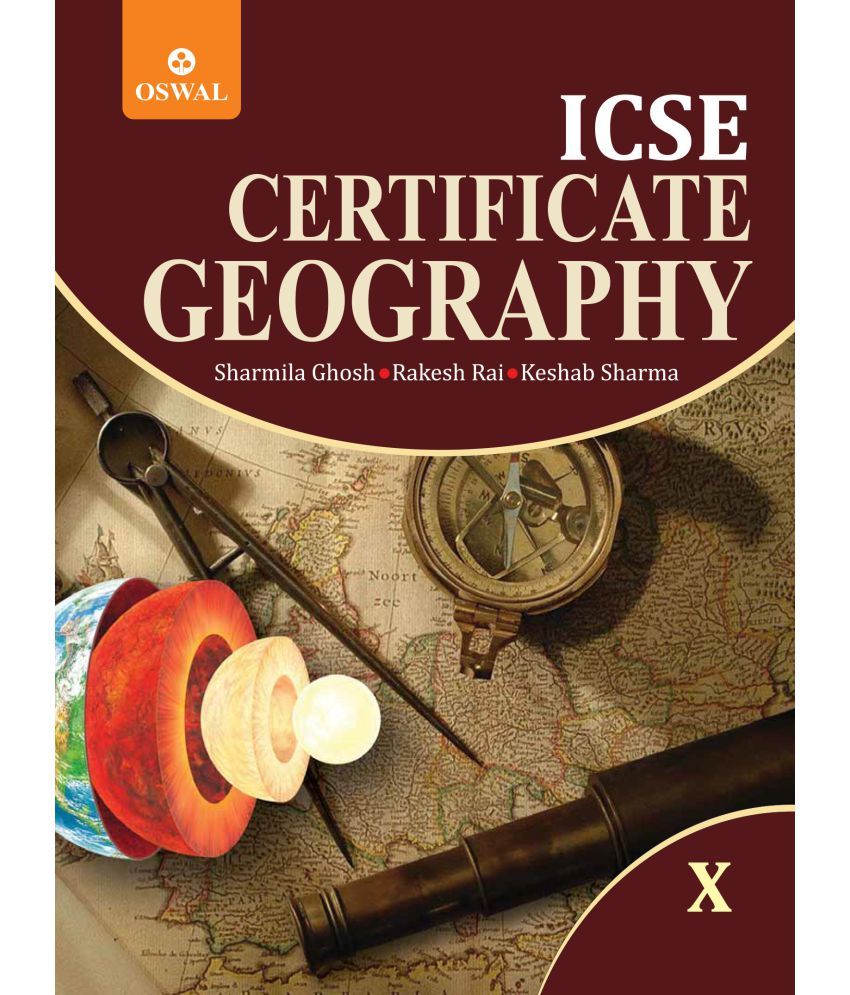 Certificate Geography Textbook for ICSE Class 10 Buy Certificate