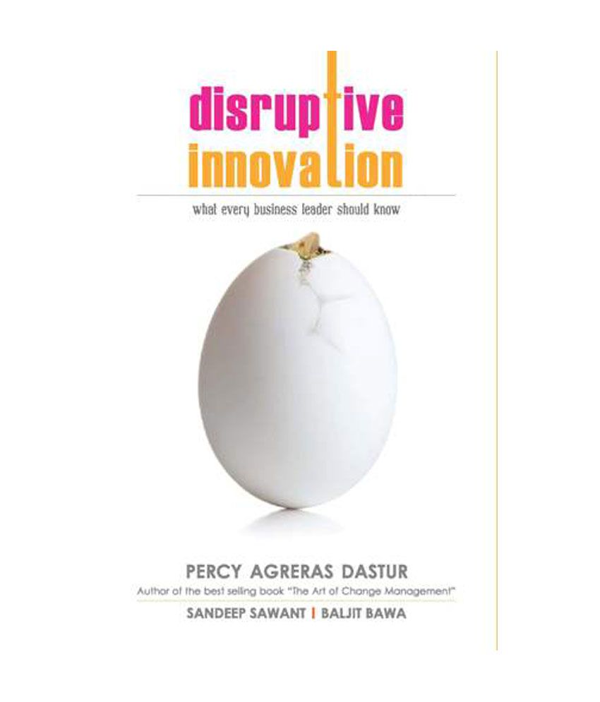     			Disruptive Innovation - What Every Business Leader Should Know