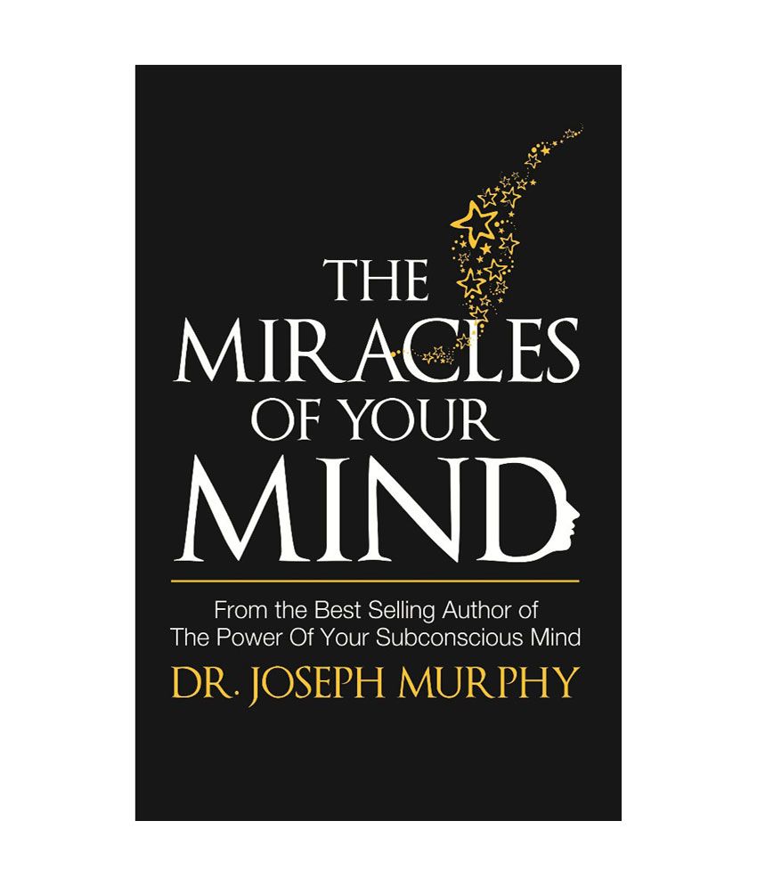 The Miracles of Your Mind The Miracles of Your Mind