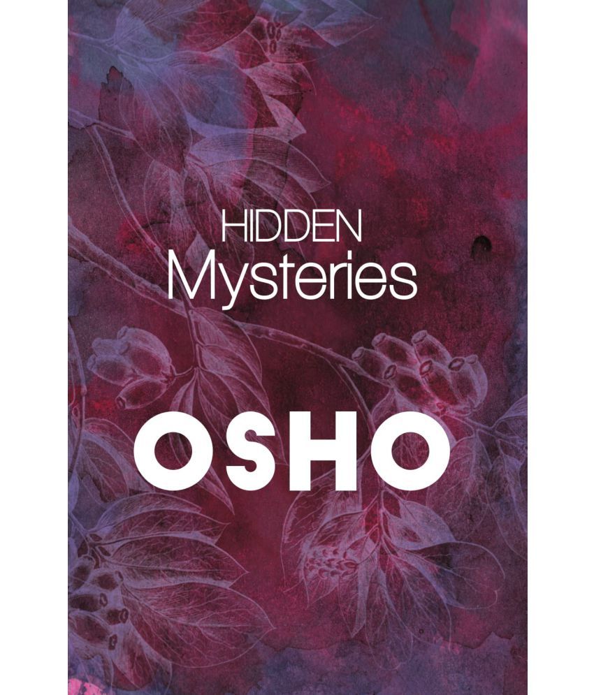     			Hidden Mysteries by Osho