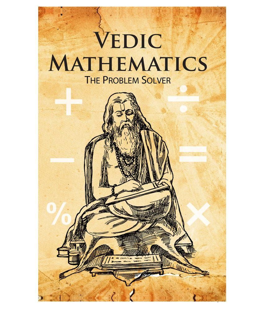 Vedic Mathematics the problem solver: Buy Vedic Mathematics the problem ...