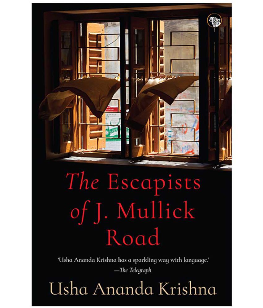     			The Escapists of J. Mullick Road