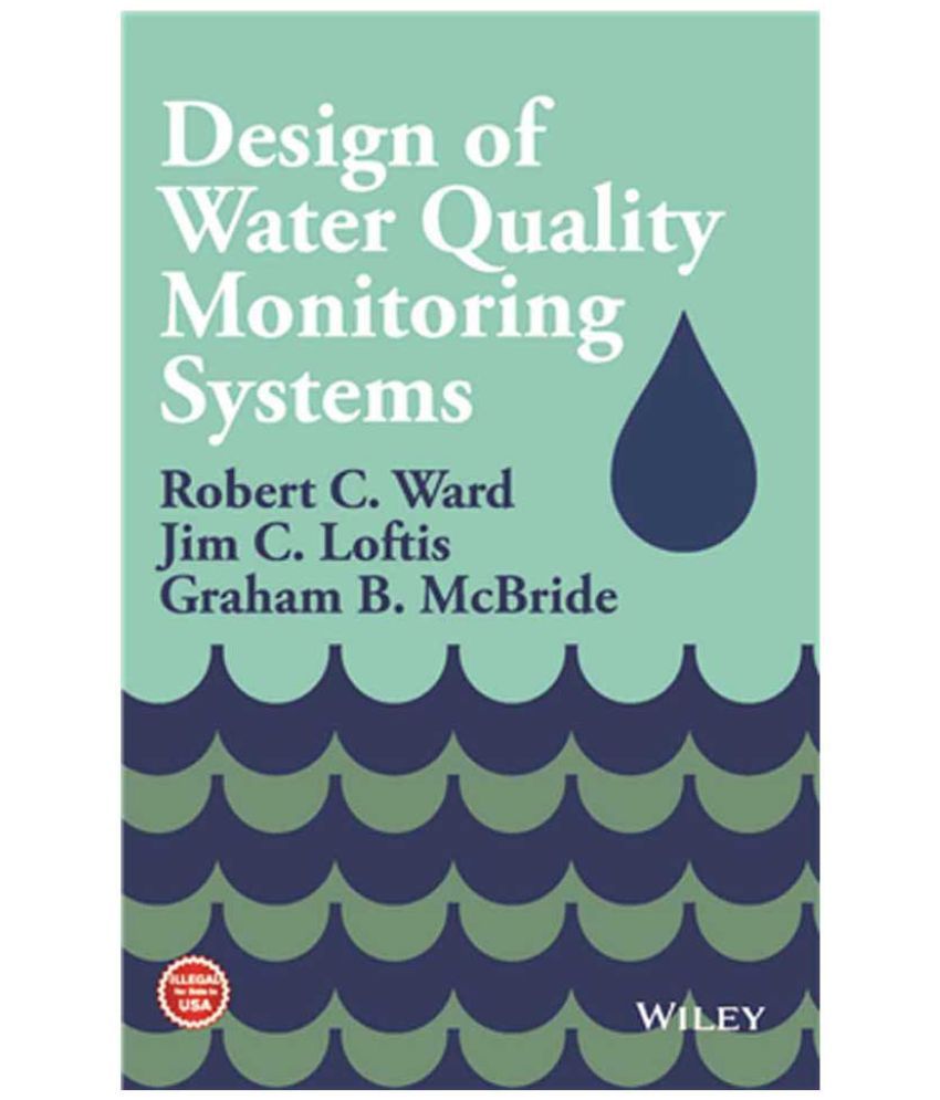     			Design of Water Quality Monitoring Systems, 2ed