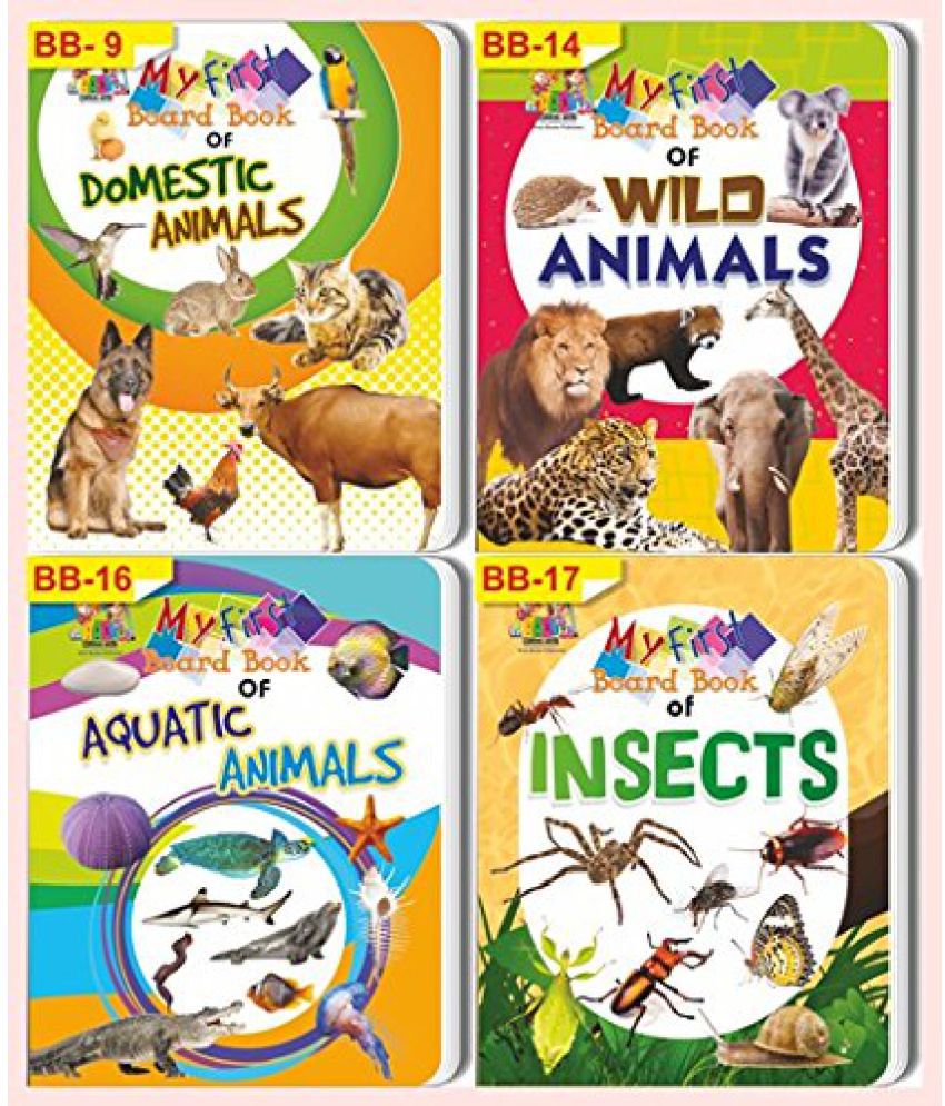 My First Board Book Combo Of Three Books Pet Animals, Wild Animals and  Aquatic Animals & Insects for Kids: Buy My First Board Book Combo Of Three  Books Pet Animals, Wild Animals