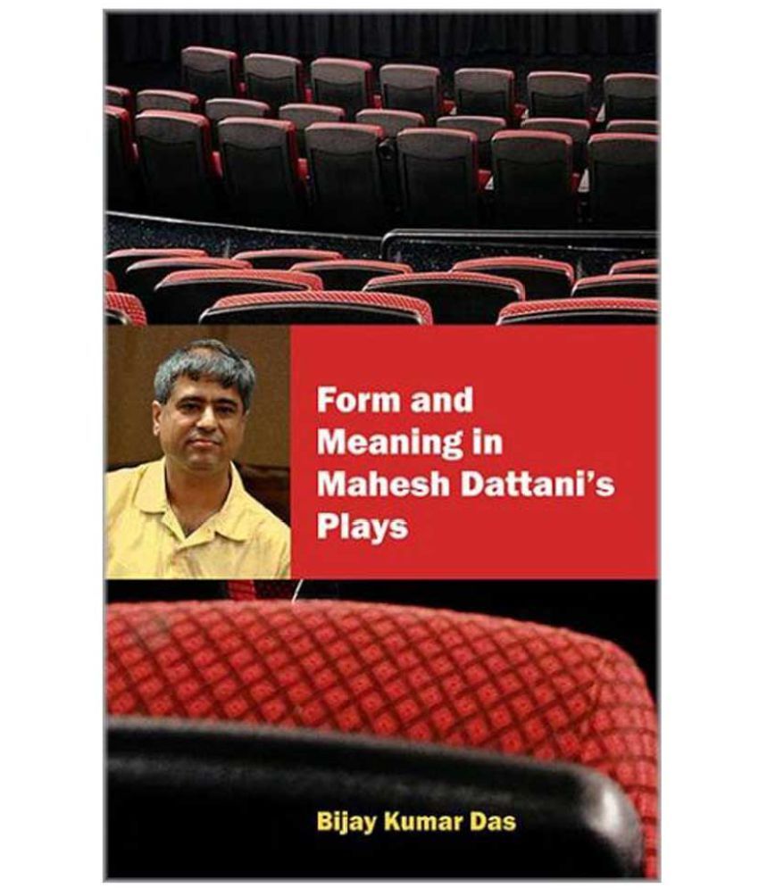 Form And Meaning In Mahesh Dattani S Plays Buy Form And Meaning In Mahesh Dattani S Plays Online At Low Price In India On Snapdeal How to find the mean.