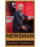 Newsman (Tracking India in the Modi Era)