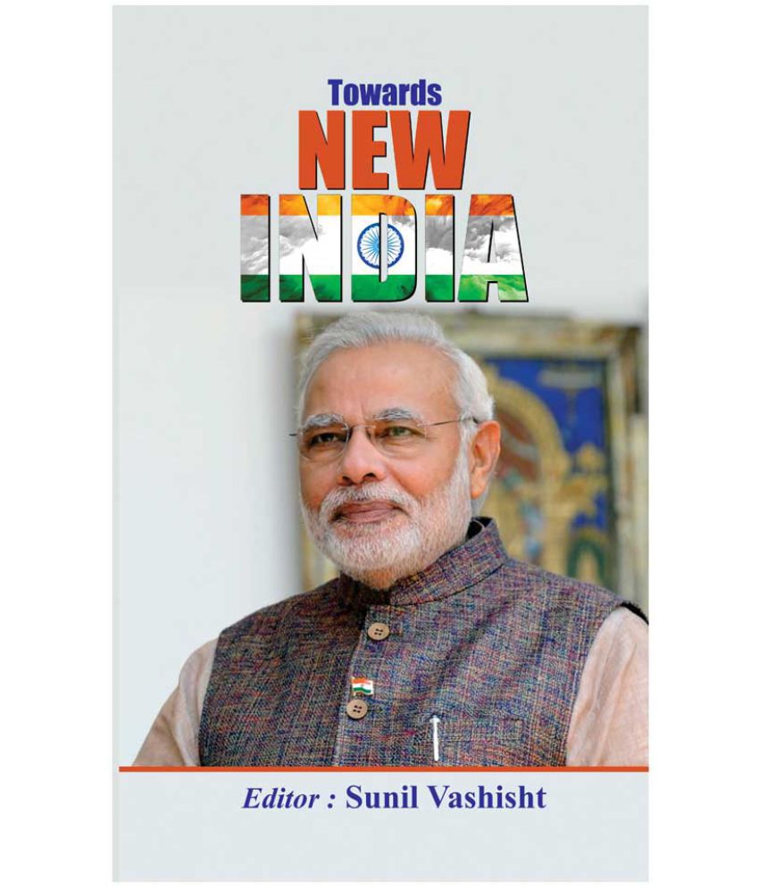     			Towards New India