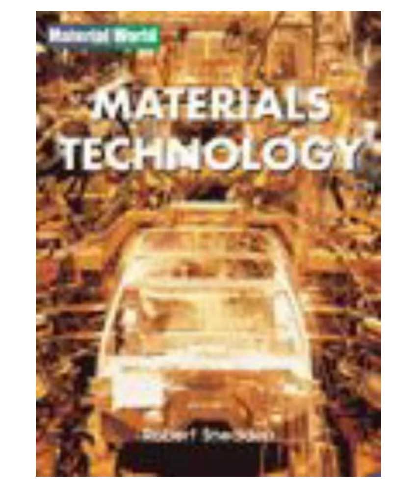     			Material World: Materials Technology