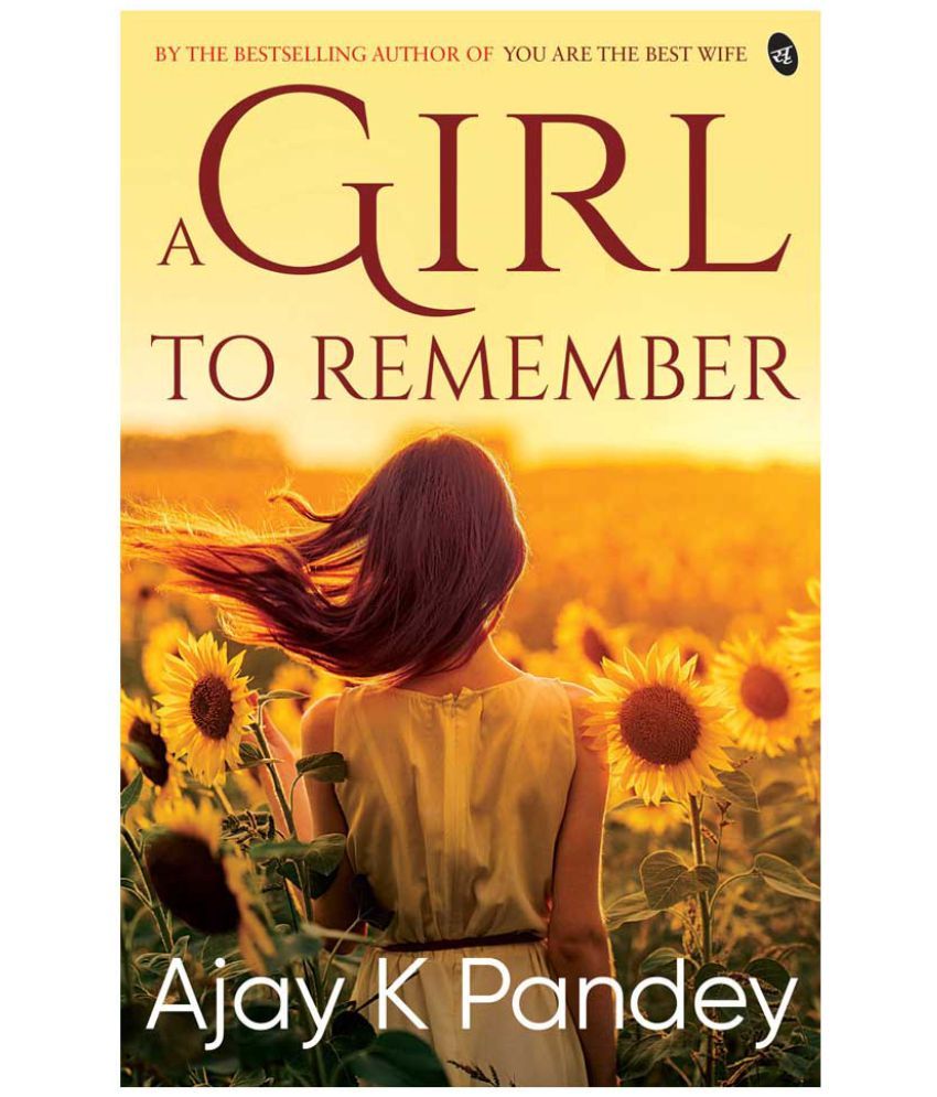 A Girl To Remember Buy A Girl To Remember Online at Low Price in India on Snapdeal