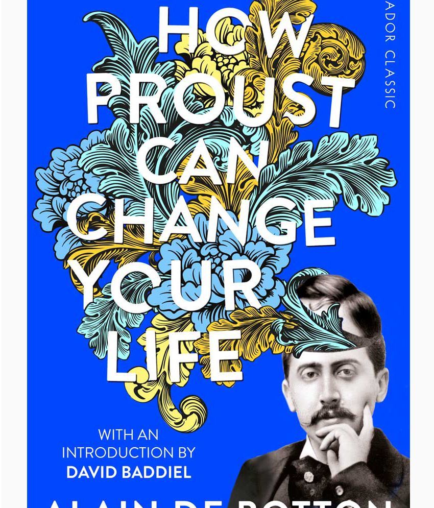     			How Proust Can Change Your Life: Picador Classic