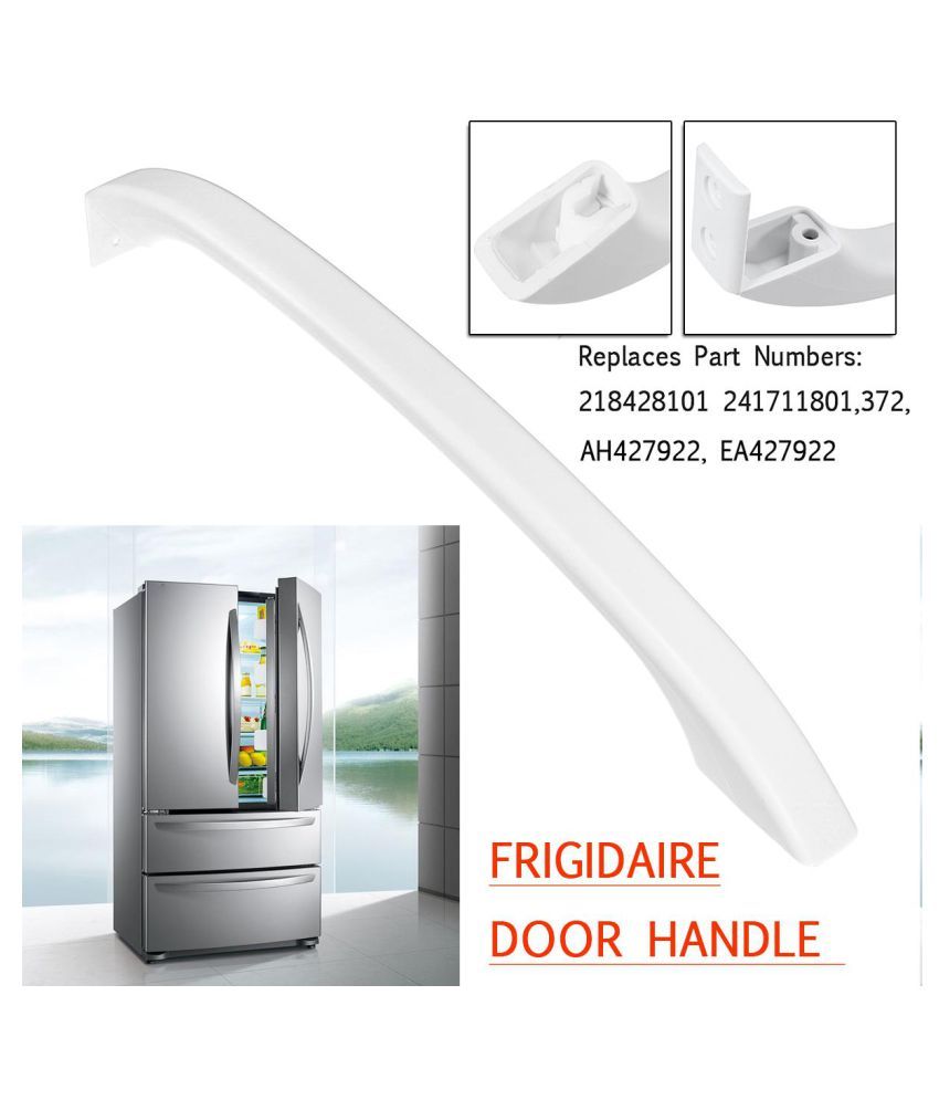 218428121 Door Handle Replace For Frigidaire Refrigerator