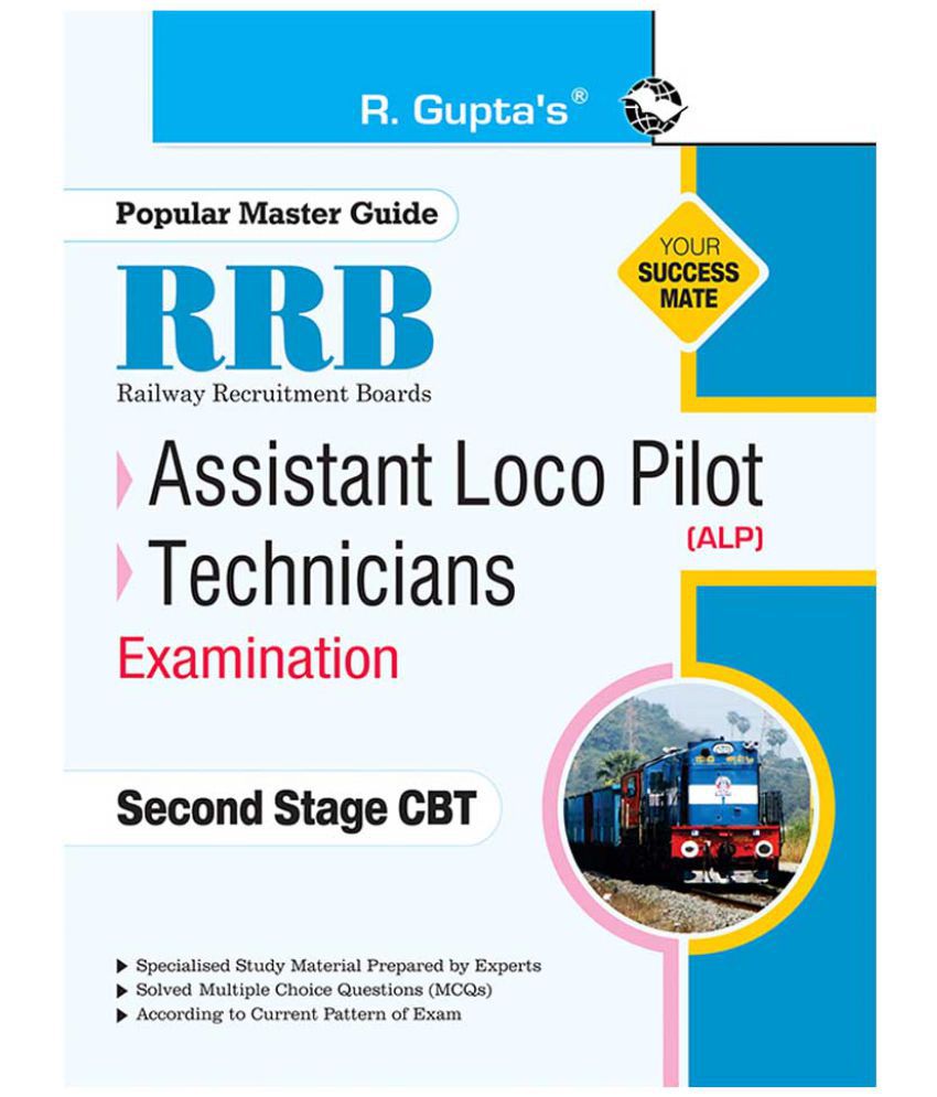     			RRB: Assistant Loco Pilot/Technicians (Second Stage CBT: Part-A) Recruitment Exam Guide
